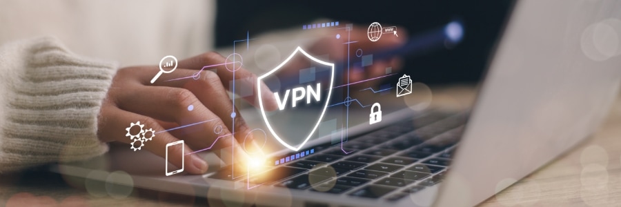 A quick guide to VPNs: The benefits and the criteria for choosing a trustworthy VPN